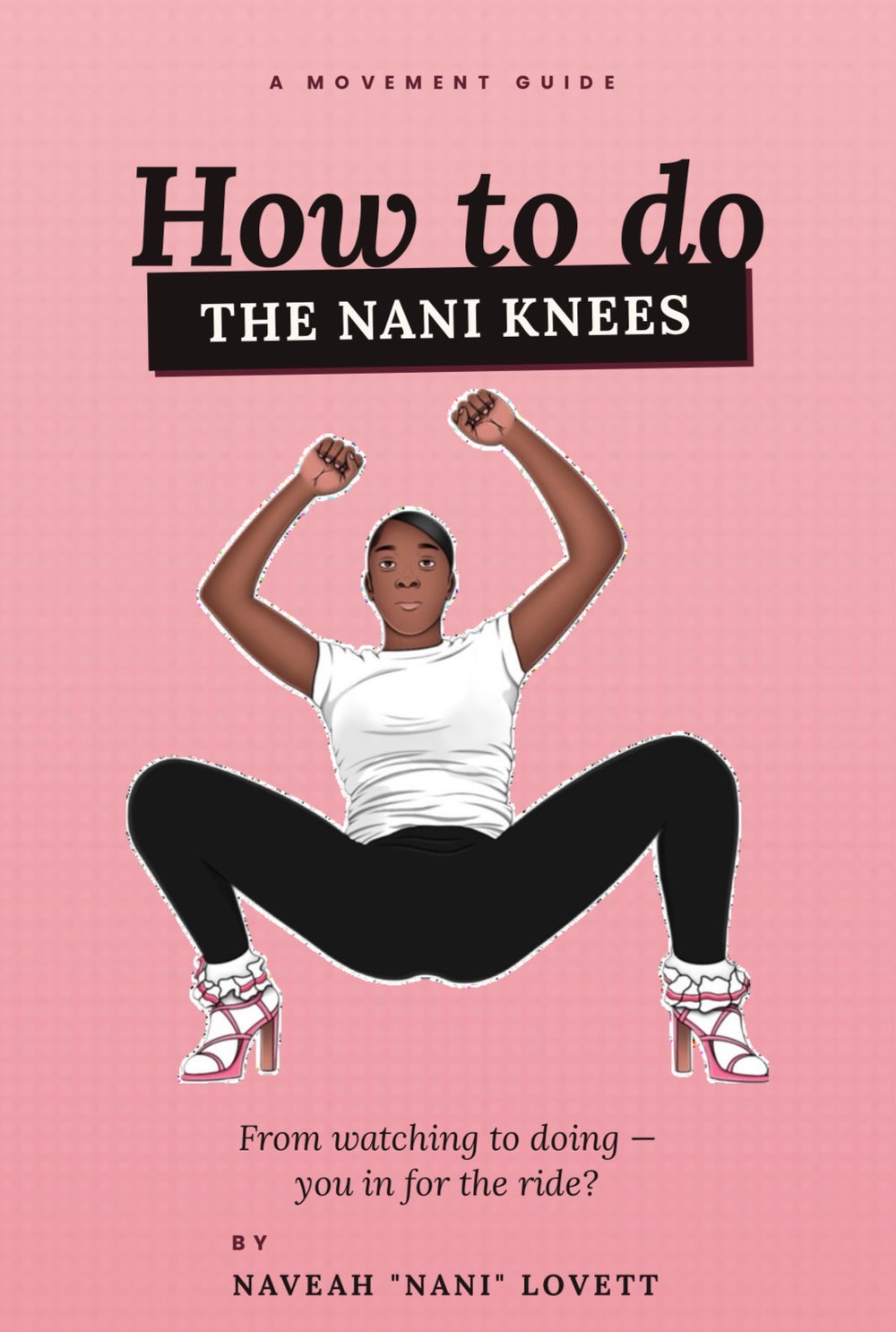 Nani knees tutorial Ebook